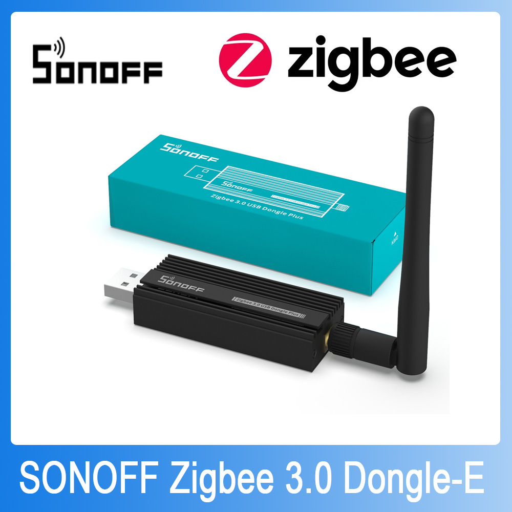 SONOFF Zigbee Dongle-E 3.0 USB - Zigbee Coordinator Stick review and price
